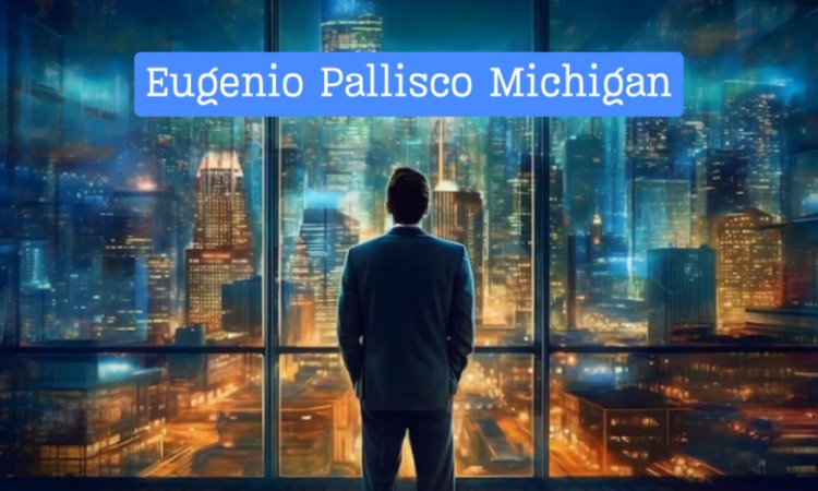 Eugenio Pallisco michigan